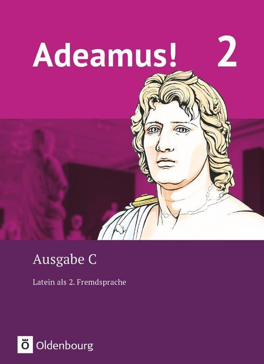 Produktbild Adeamus! 2. Ausgabe C. Texte, Übungen, Begleitgrammatik (Deutsch, Latein, Berchtold, Jensua, Melanie/Holzhausen, Volker/Schölzel, 2019)