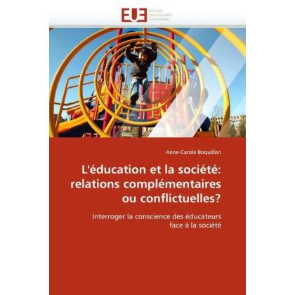 L'éducation et la société: relations complémentaires ou conflictuelles?, Fachbücher