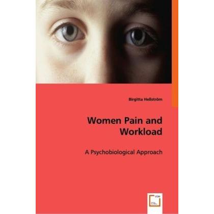 Women Pain and Workload, Sachbücher