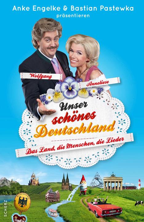 Produktbild Unser schönes Deutschland präsentiert von Anke Engelke und Bastian Pastewka (Deutsch, Chris Geletneky, Mark Werner, 2011)