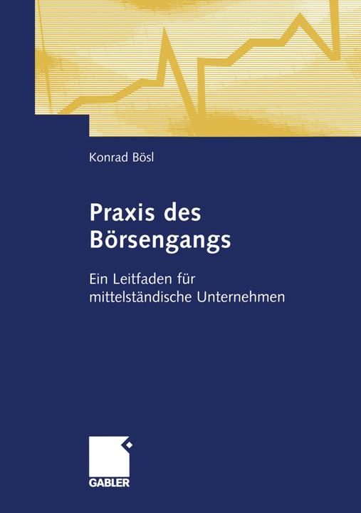 Produktbild Praxis des Börsengangs (Deutsch, Konrad Bösl, 2012)