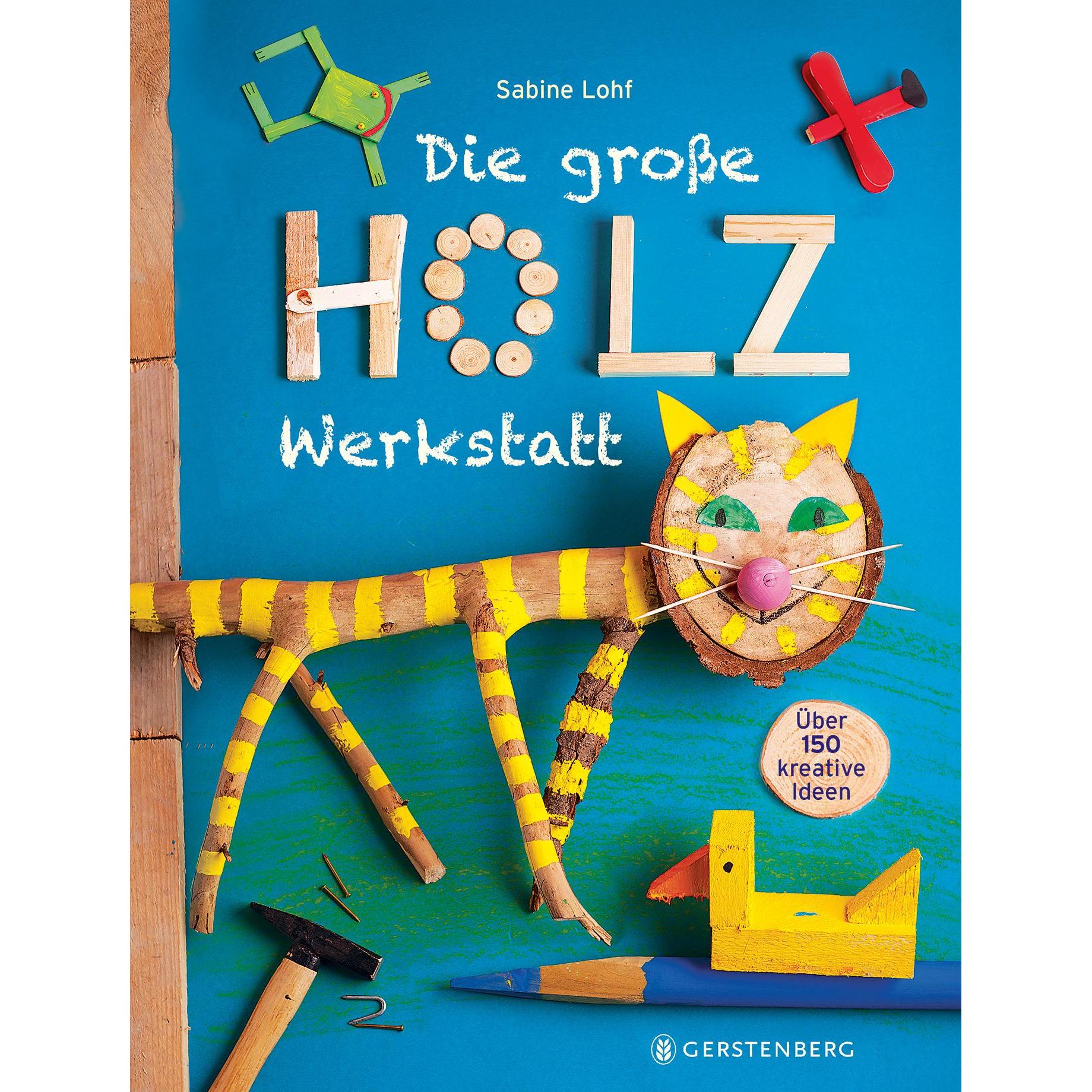 Thumbnail - Die grosse Holzwerkstatt, Kinderbücher von Sabine Lohf