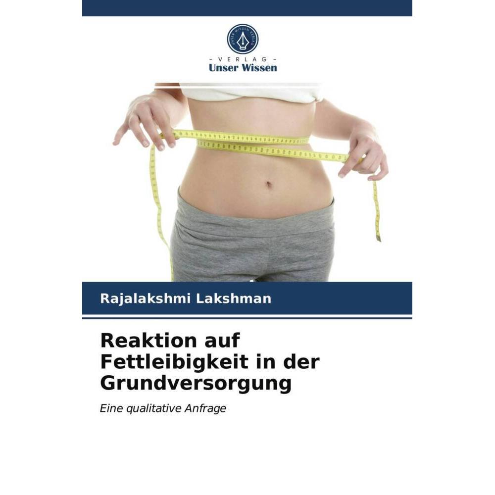 Reaktion auf Fettleibigkeit in der Grundversorgung, Fachbücher von Rajalakshmi Lakshman