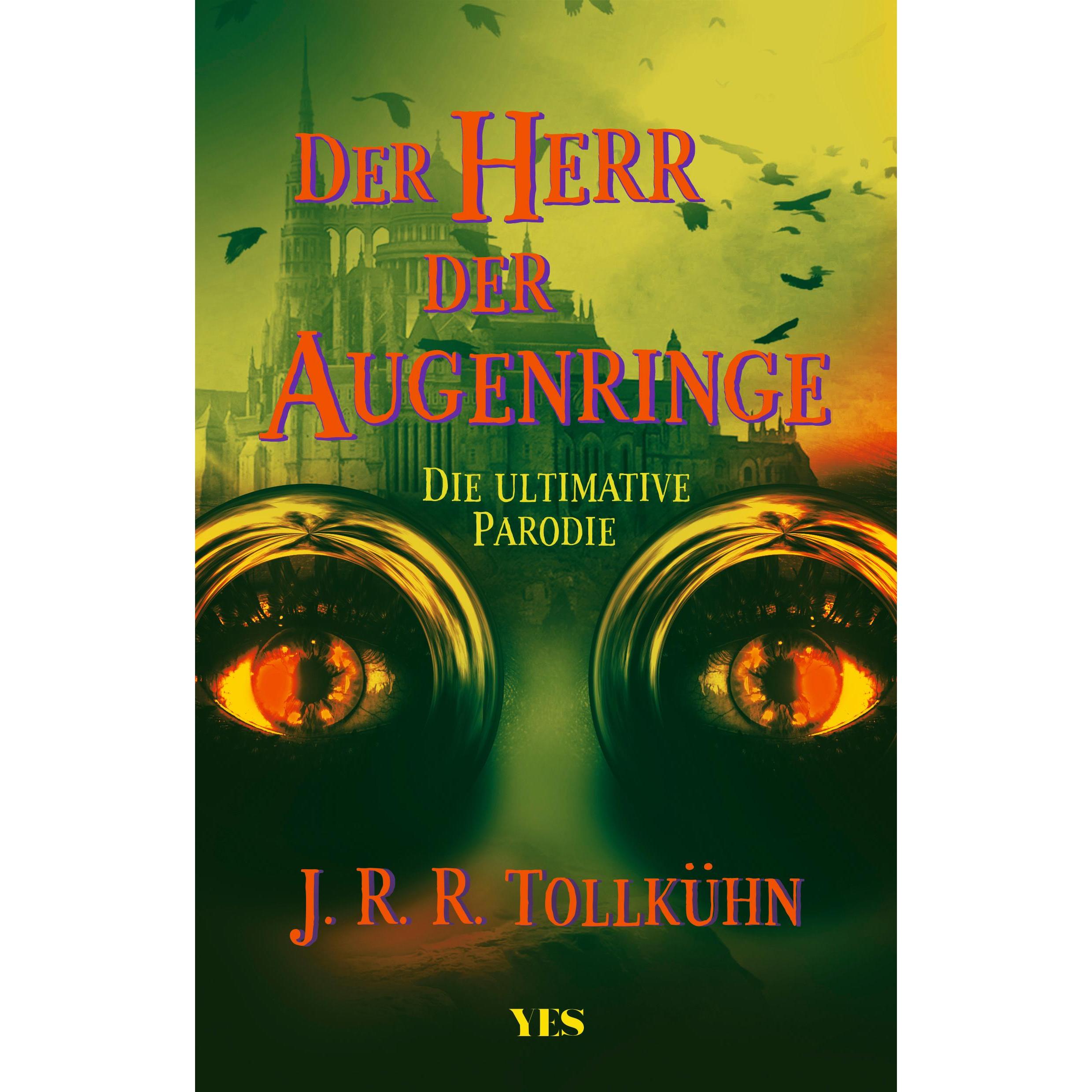 Der Herr der Augenringe, Belletristik von The Harvard Lampoon, J.R.R. Tollkühn