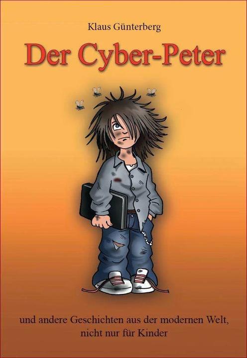 Produktbild Der Cyber-Peter (Deutsch, Christian Habicht, Klaus Günterberg, 2013)