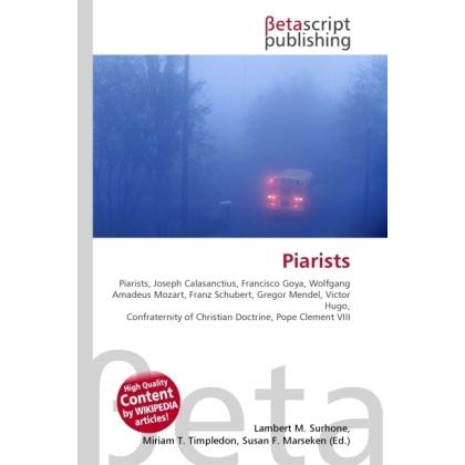 Piarists, Fachbücher von Miriam T. Timpledon, Lambert M. Surhone, Susan F. Marseken