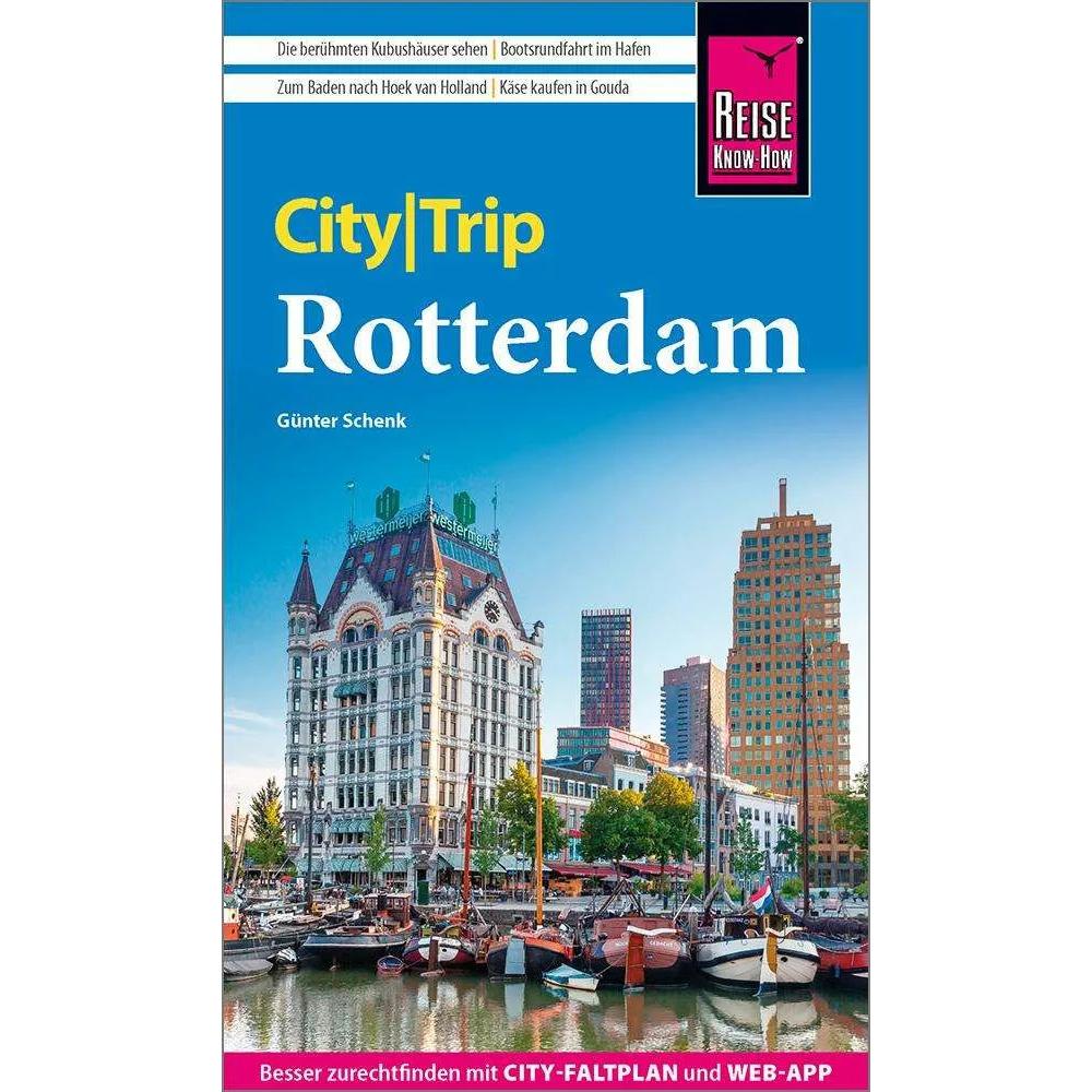 CityTrip Rotterdam, Ratgeber von Günter Schenk