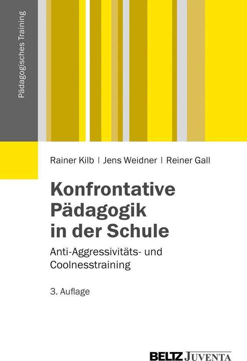 Image du produit Konfrontative Pädagogik in der Schule (Allemand, Jens Weidner, Rainer Kilb, Reiner Gall, 2013)