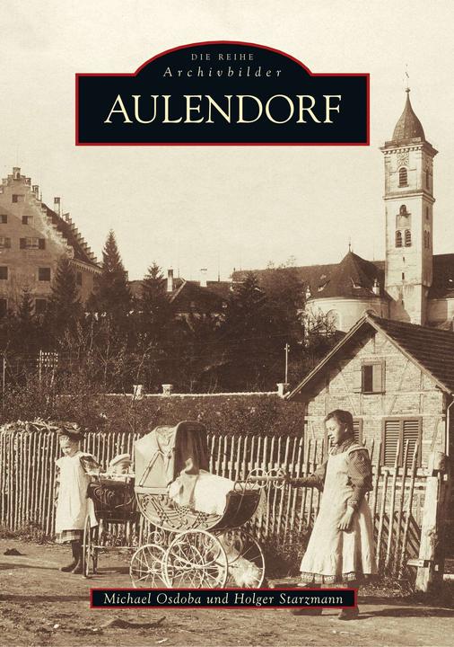 Produktbild Aulendorf (Deutsch, Holger Starzmann, Michael Osdoba, 2017)