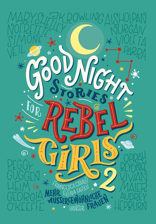 Produktbild Good Night Stories for Rebel Girls 2 (Deutsch, Elena Favilli, Francesca Cavallo, 2018)