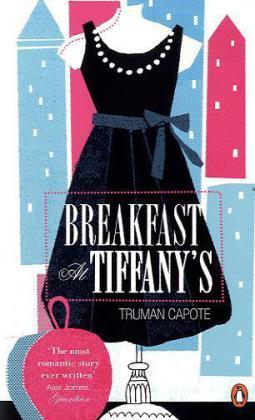 Produktbild Breakfast at Tiffany's (Englisch, Truman Capote, 2011)