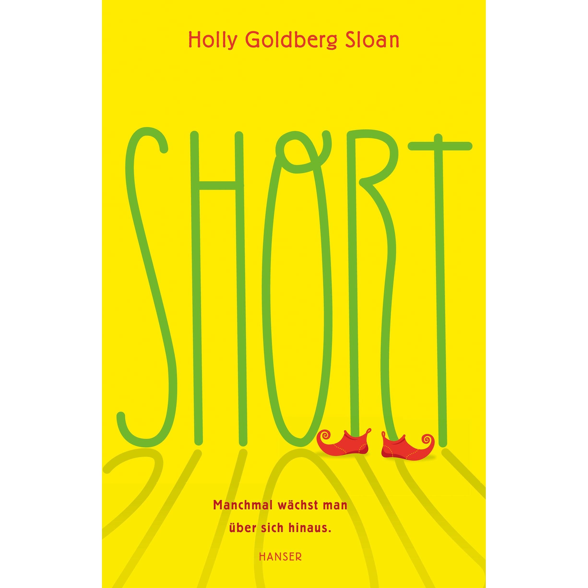 Short, Kinderbücher von Holly Goldberg Sloan