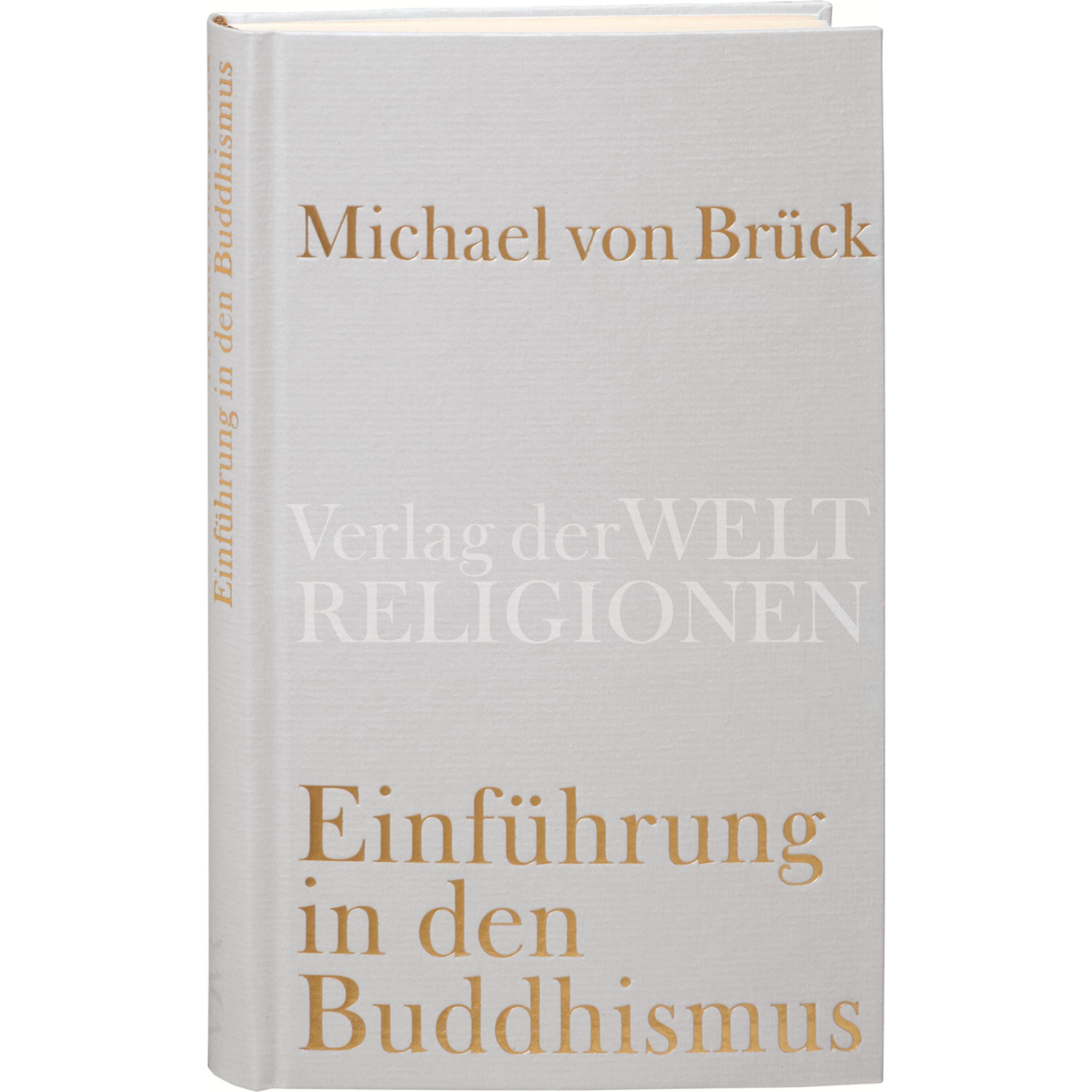 Einführung in den Buddhismus, Fachbücher von Michael von Brück