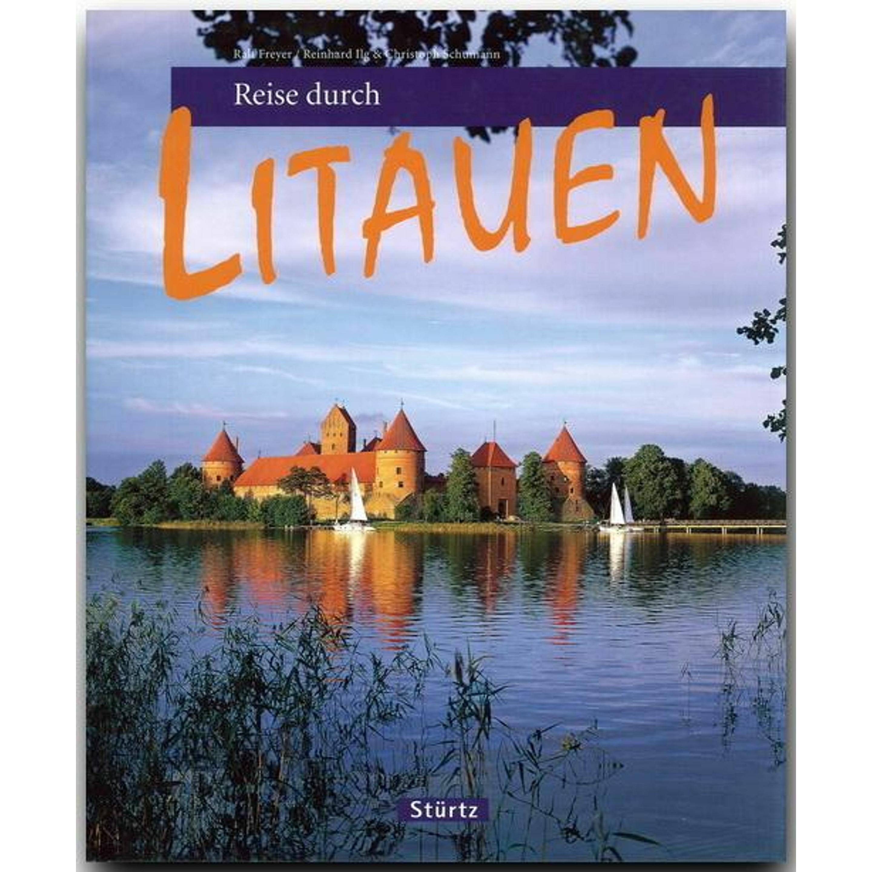 Reise durch Litauen, Ratgeber von Reinhard Ilg, Ralf Freyer, Christian Schumann
