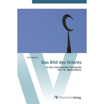 Das Bild des Orients, Fachbücher