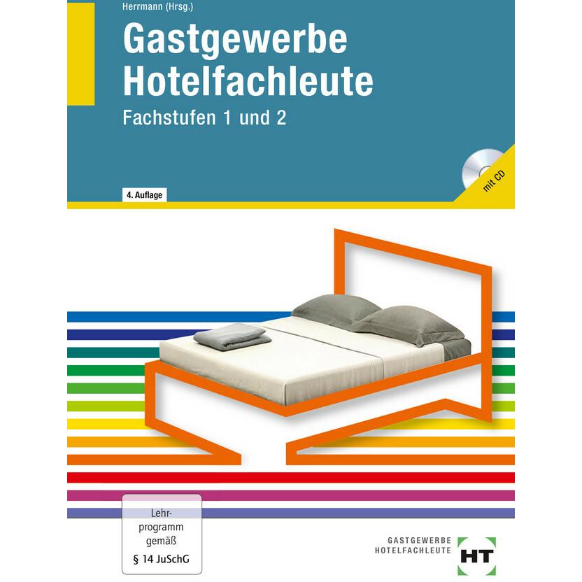 Gastgewerbe Hotelfachleute, Schulbücher von F. Jürgen Herrmann