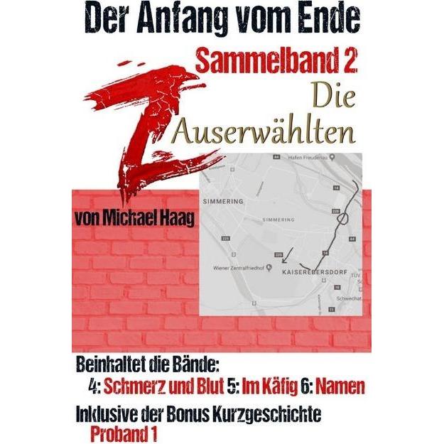 Z: Die Auserwählten (Sammelband 2), Belletristik von Michael Haag