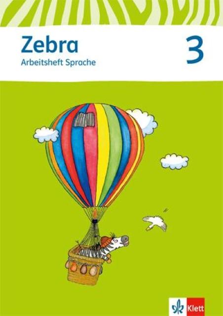 Produktbild Zebra. Neubearbeitung. Arbeitsheft Sprache 3. Schuljahr (Deutsch, Ernst Klett Verlag, 2013)