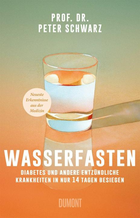 Wasserfasten (Allemand, Peter Schwarz, 2026)
