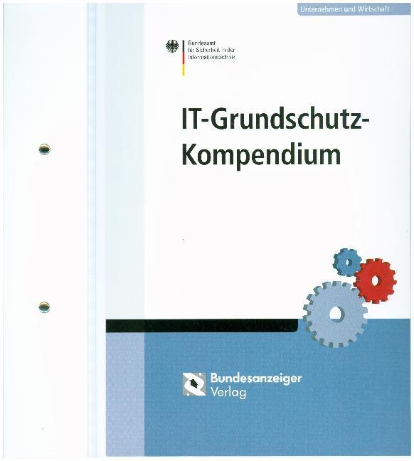 Produktbild IT-Grundschutz-Kompendium (Deutsch, Reguvis, 2019)