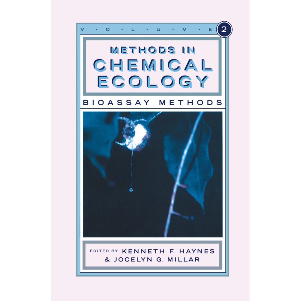 Methods in Chemical Ecology, Fachbücher von Kenneth F. Haynes, Jocelyn G. Millar