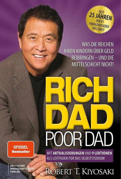 T. Kiyosaki:Rich Dad Poor Dad (Deutsch, Robert T. Kiyosaki, 2025)