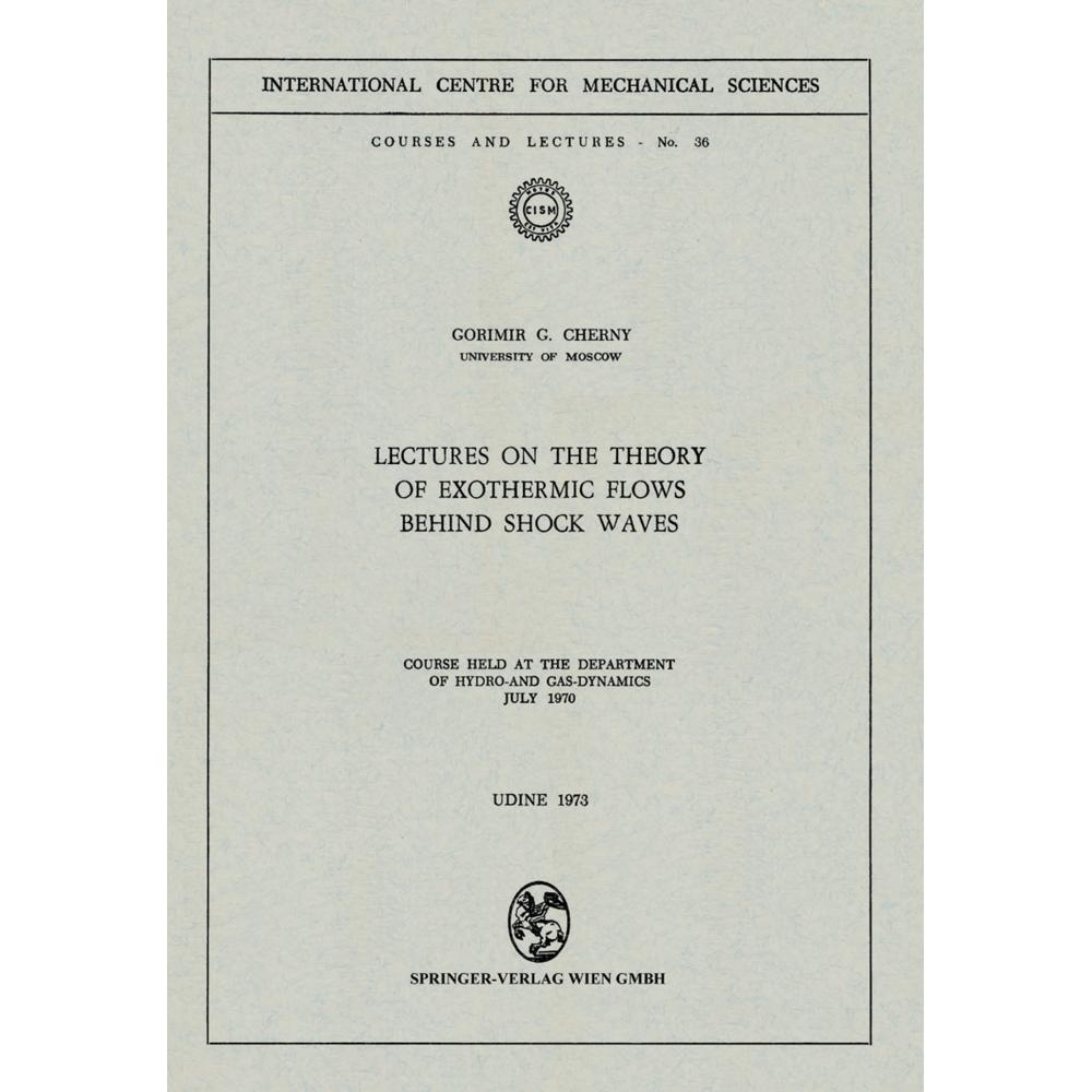 Lectures on the Theory of Exothermic Flows behind Shock Waves, Fachbücher