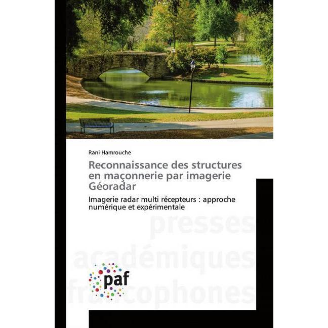 Reconnaissance des structures en maçonnerie par imagerie Géoradar, Fachbücher von Rani Hamrouche