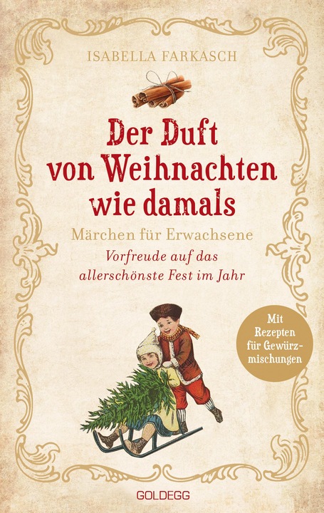 Produktbild Der Duft von Weihnachten wie damals. Märchen für Erwachsene. Adventkalender-Buch mit Geschichten