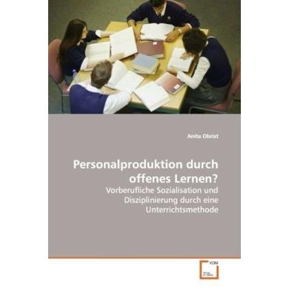 Personalproduktion durch offenes Lernen?, Fachbücher