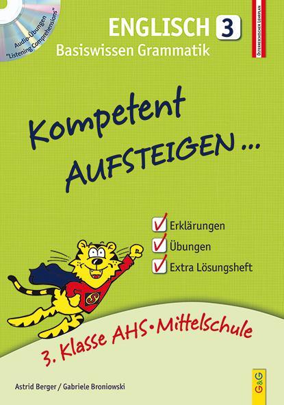 Produktbild Kompetent Aufsteigen Englisch 3. Klasse AHS/NMS. Mit Hörverständnis-CD (Deutsch, Astrid Berger, Gabriele Broniowski, 2015)