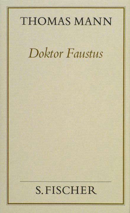 Produktbild Gesammelte Werke in Einzelbänden: Doktor Faustus (Deutsch, Thomas Mann, 1980)