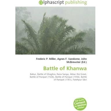 Battle of Khanwa, Fachbücher von Agnes F. Vandome, Frederic P. Miller, John McBrewster