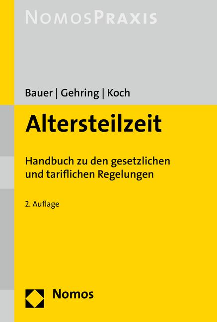 Produktbild Altersteilzeit (Deutsch, Jochen Koch, Karoline Bauer, Steffen Gehring, 2016)