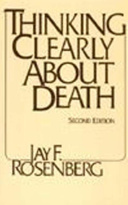 Produktbild Thinking Clearly About Death (Englisch, 1998)