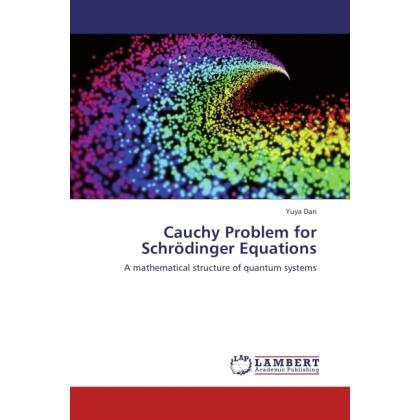 Cauchy Problem for Schrödinger Equations, Fachbücher