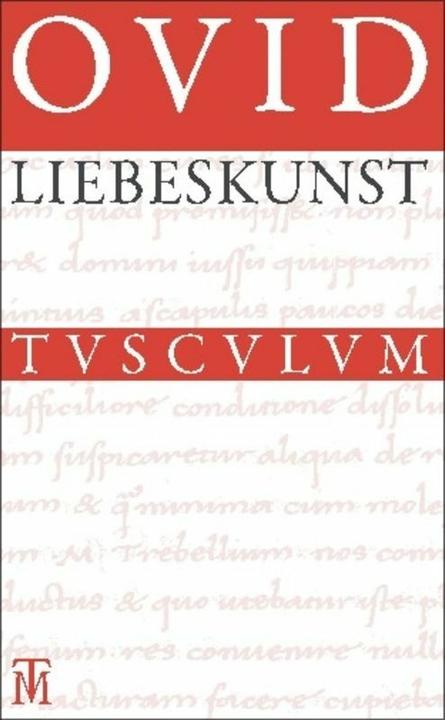 Produktbild Liebeskunst / Ars amatoria (Deutsch, Niklas Holzberg, Ovid, 2011)