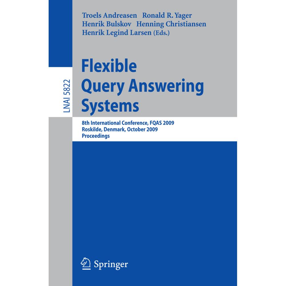 Flexible Query Answering Systems, Fachbücher von Henrik Legind Larsen, Henrik Bulskov, Troels Andreasen, Henning Christi...
