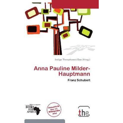 Anna Pauline Milder-Hauptmann, Fachbücher