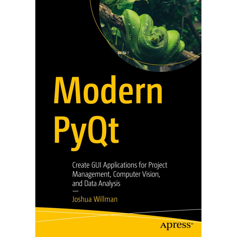 Modern PyQt, Fachbücher von Joshua Willman