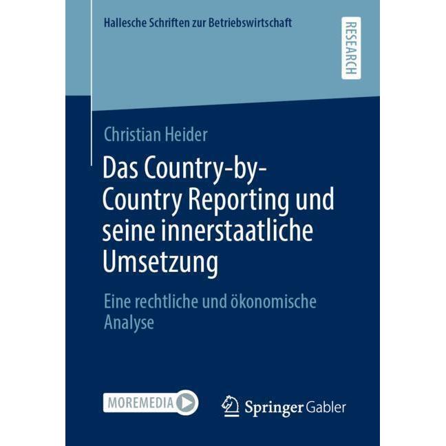 Das Country-by-Country Reporting und seine innerstaatliche Umsetzung, Fachbücher von Christian Heider