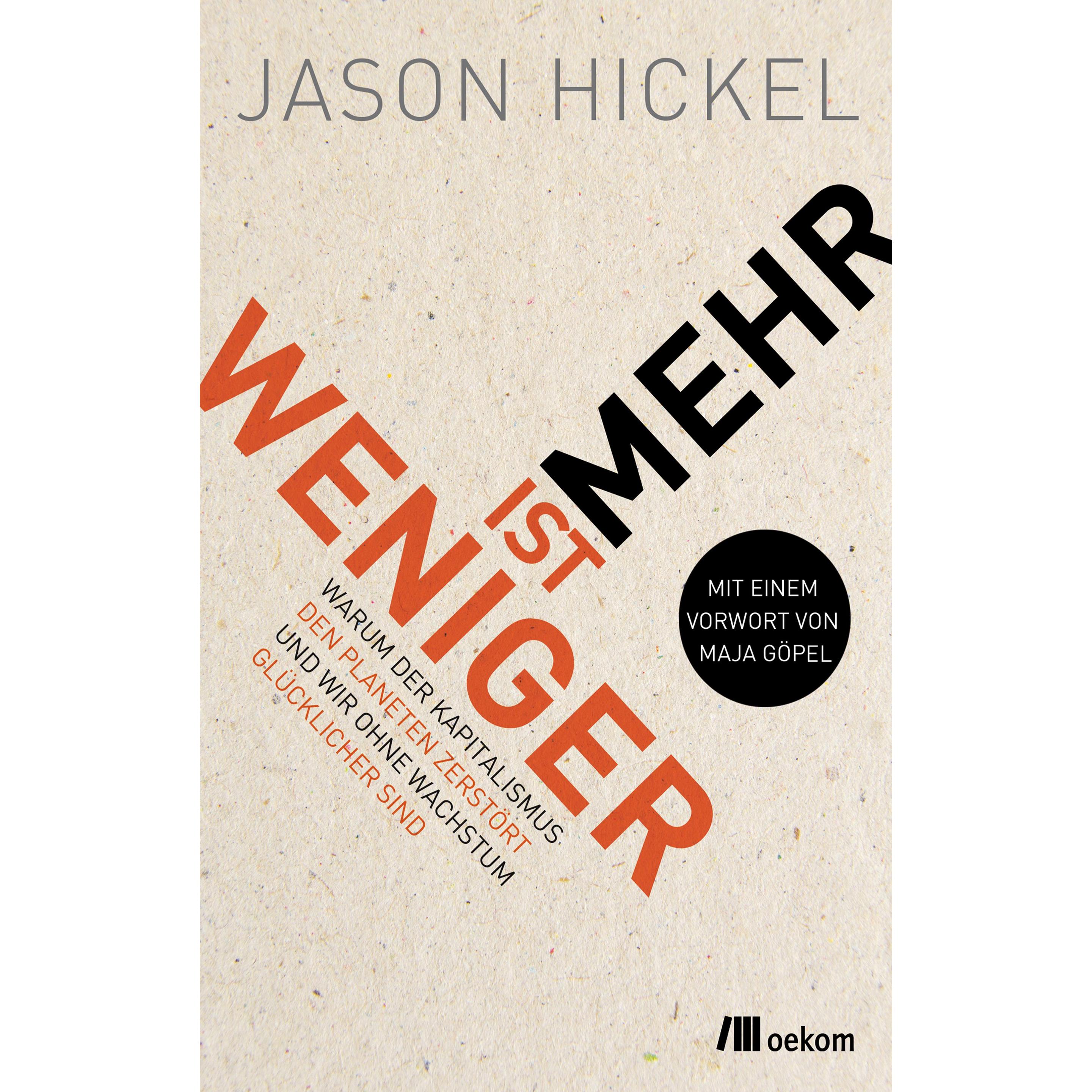 Thumbnail - Weniger ist mehr, Fachbücher von Jason Hickel