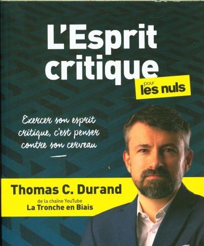 Produktbild L'esprit critique pour les nuls (Französisch, Durand Thomas C., 2023)
