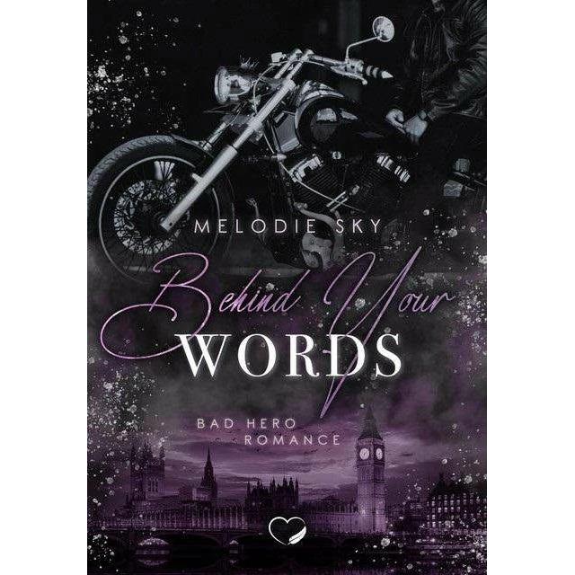 Behind your Words, Belletristik von Federherz Verlag, Melodie Sky