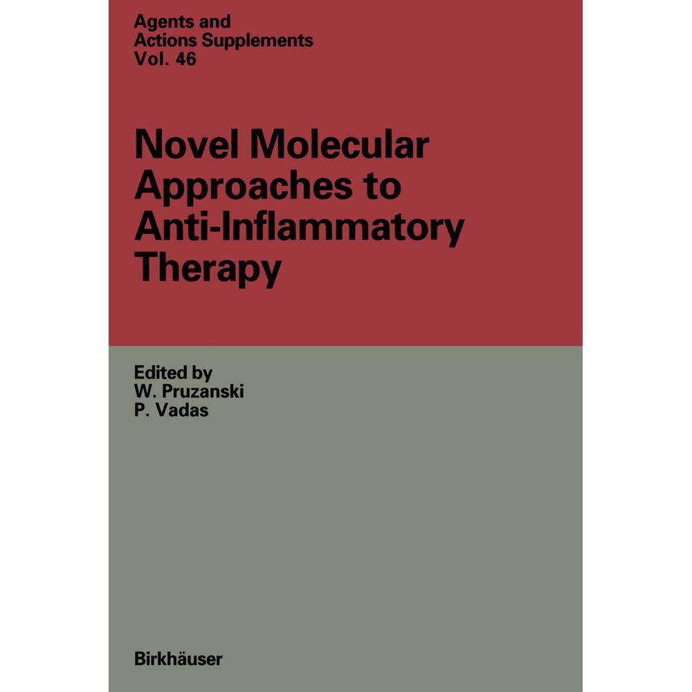 Novel Molecular Approaches to Anti-Inflammatory Therapy, Fachbücher