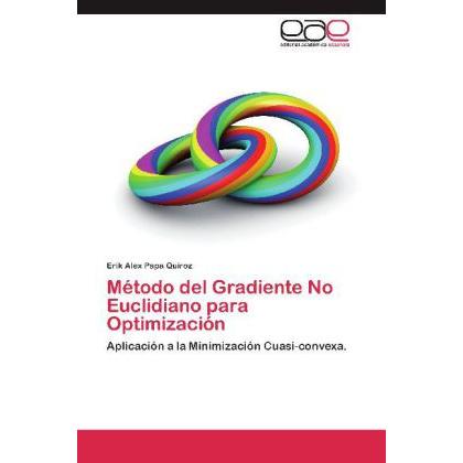 Método del Gradiente No Euclidiano para Optimización, Fachbücher