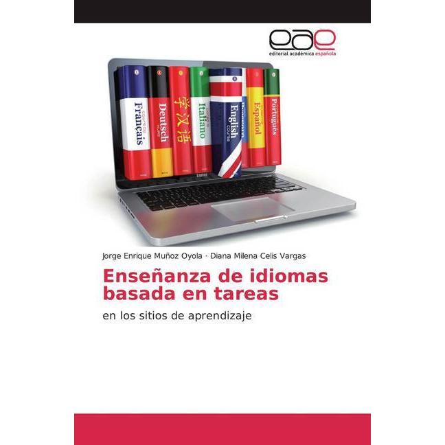Enseñanza de idiomas basada en tareas, Schulbücher von Diana Milena Celis Vargas, Jorge Enrique Muñoz Oyola