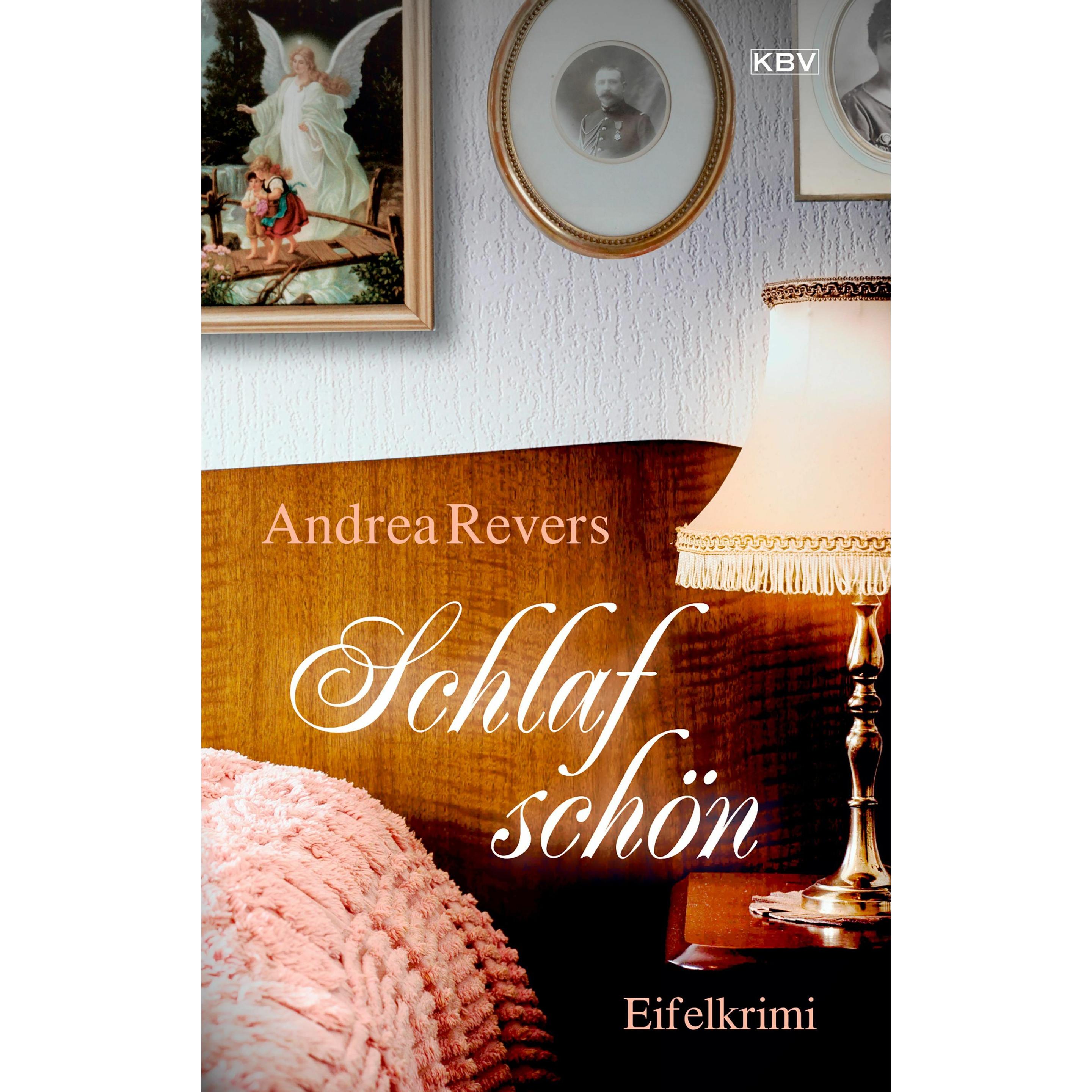 Schlaf schön, Belletristik von Andrea Revers