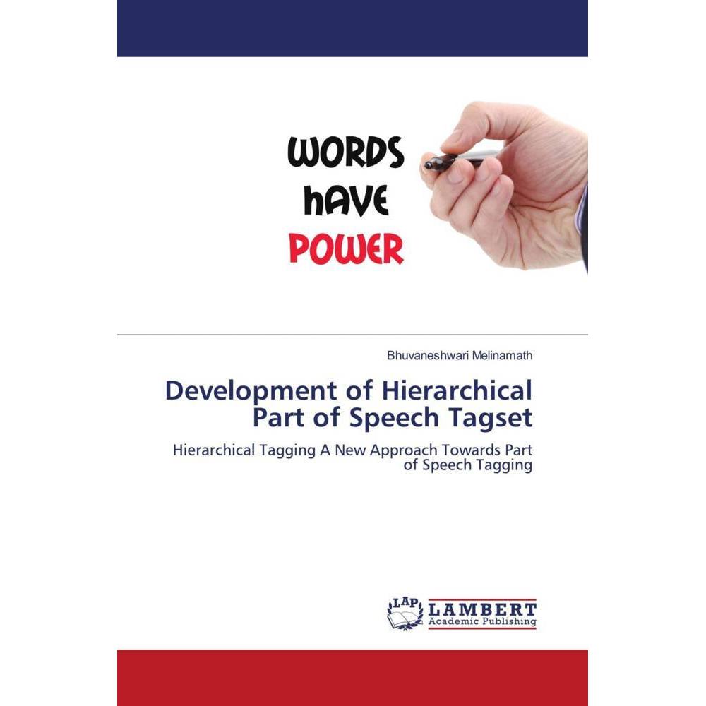 Development of Hierarchical Part of Speech Tagset, Fachbücher von Bhuvaneshwari Melinamath