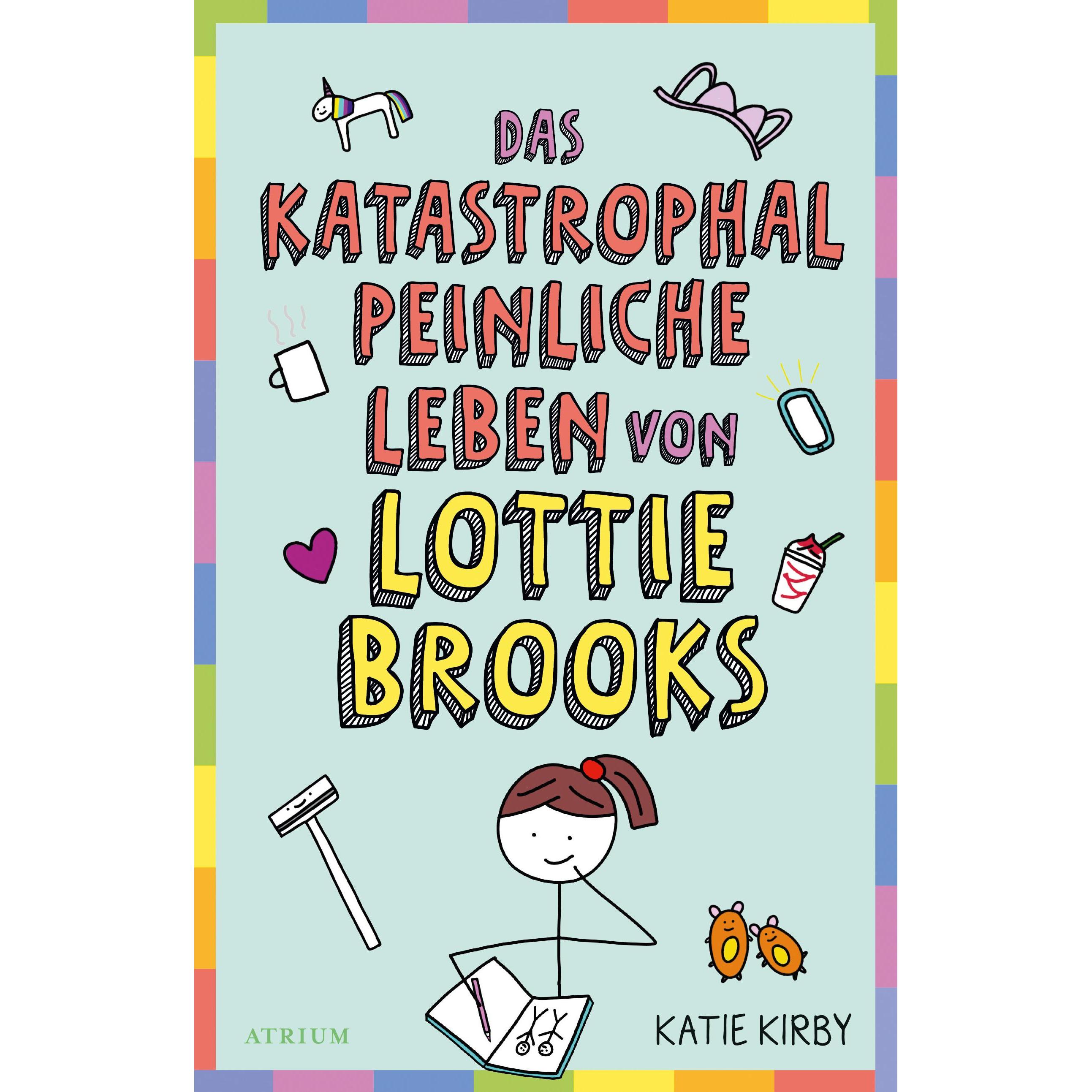 Das katastrophal peinliche Leben von Lottie Brooks, Kinderbücher von Katie Kirby